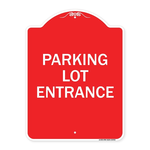 Parking Entrance Sign Parking Lot Entrance, Red & White Aluminum Sign, 18" x 24", RW-1824-23450